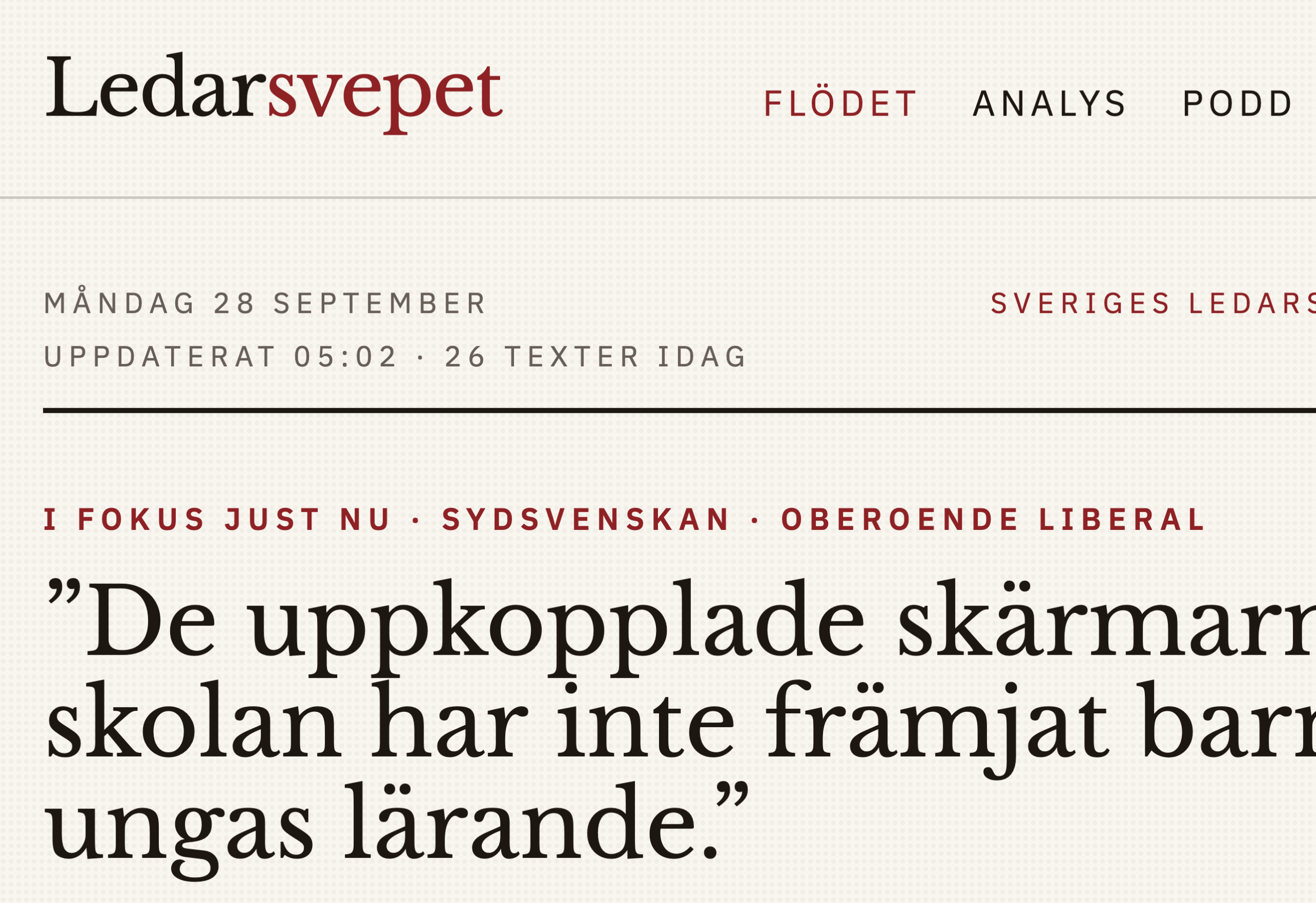 30 ledarsidor på tre minuter – därför byggde vi Ledarsvepet